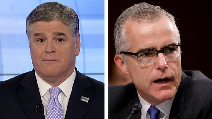 Hannity: McCabe is as corrupt and crooked as they come