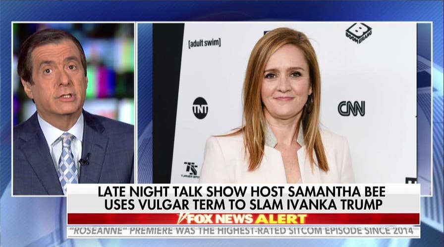 Howard Kurtz on Samantha Bee's vulgar insult toward Ivanka Trump.