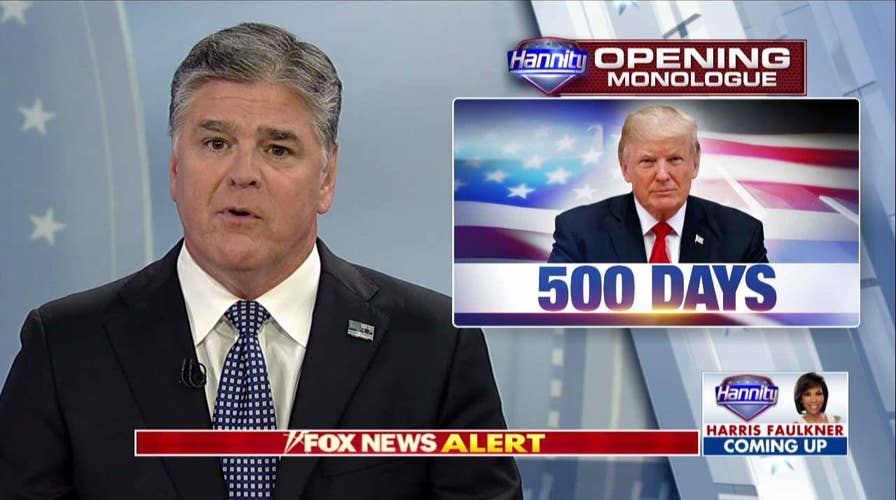 Hannity: Trump at 500 Days