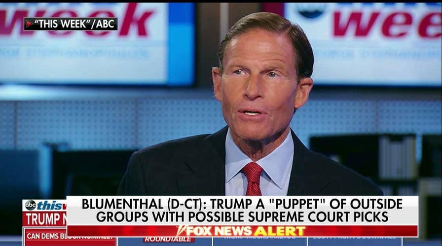 Blumenthal: Trump acting as "puppet" with SCOTUS choice.