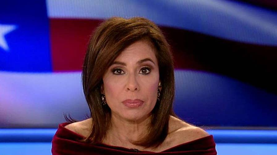 Judge Jeanine: Time for left to fold up their fantasy tents