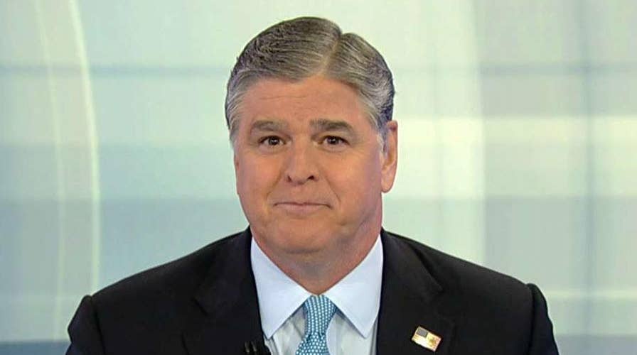Hannity: The hateful forces trying to destroy the Trump presidency
