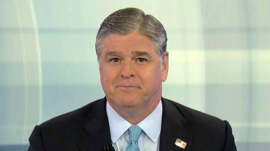 Hannity: The hateful forces trying to destroy the Trump presidency