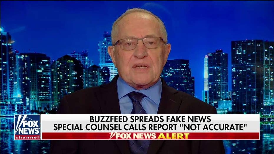 Alan Dershowitz: BuzzFeed report (and Mueller rebuke) a vivid example of “Get Trump” media mindset