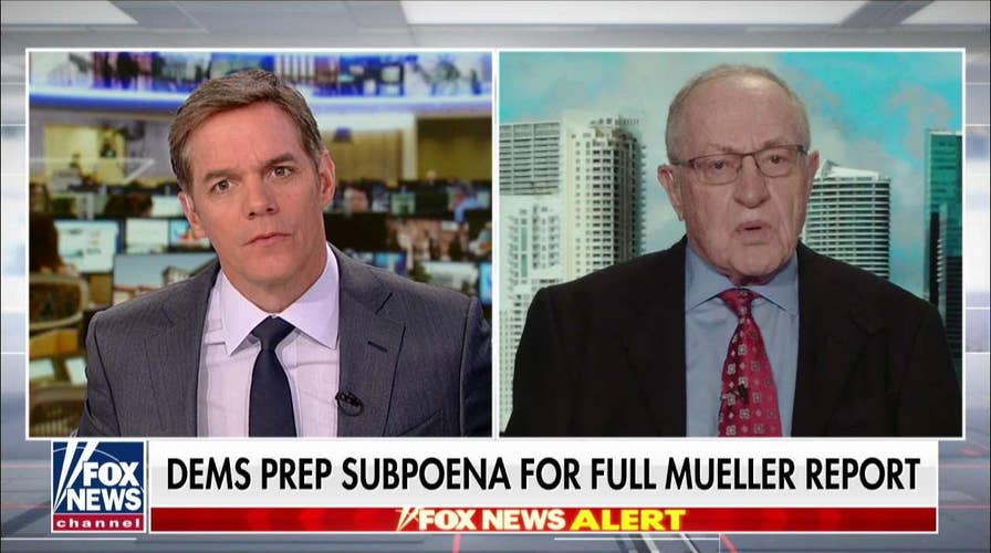 Dershowitz: 'No Legal Basis' for Dems to Subpoena for Full Mueller Report