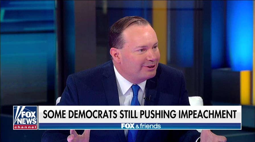 Sen. Mike Lee on some Democrats pushing impeachment of Trump.