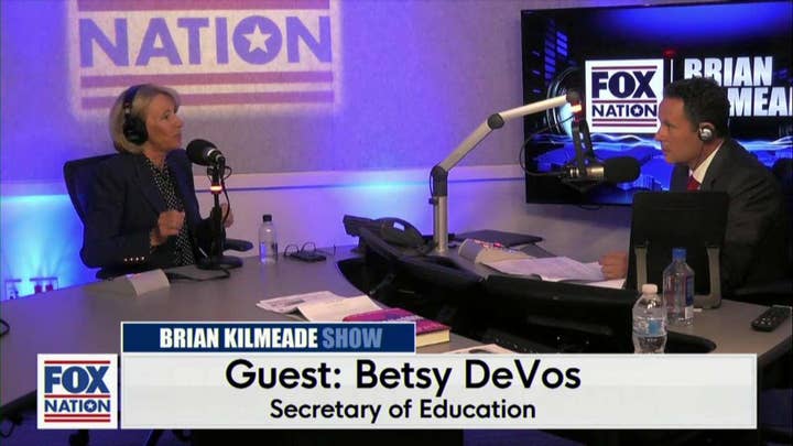 Secretary of Education Betsy DeVos on "The Brian Kilmeade Show"