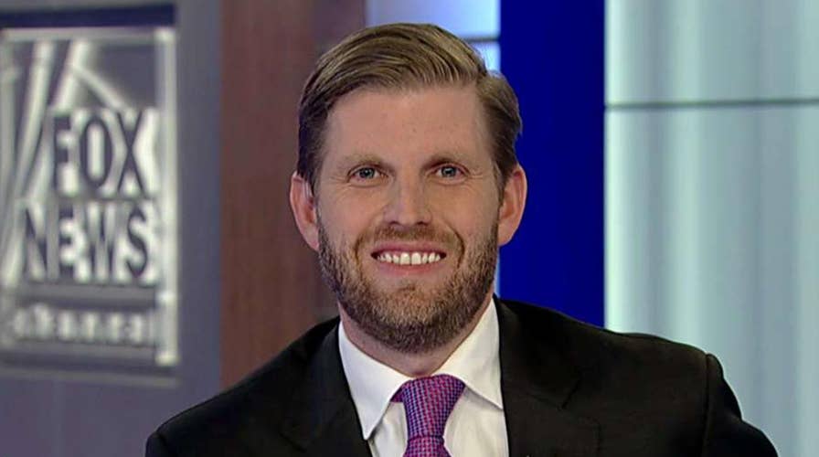 Eric Trump: The president has put jet fuel on the economy