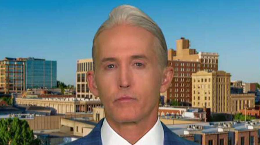 Trey Gowdy: The American people want a Department of Justice they have confidence in