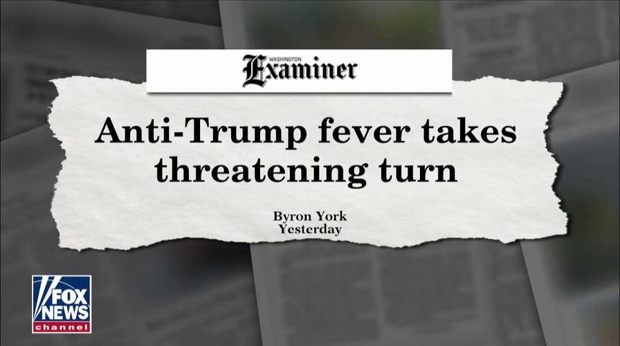 York: Three 'troubling developments' show anti-Trump resistance growing more toxic