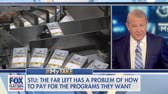Varney's message to Dems: Printing more money is not the answer