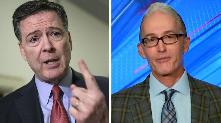 History will not judge James Comey as a fair FBI director, Trey Gowdy says