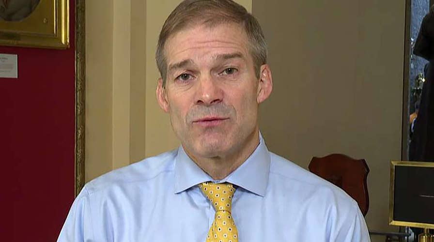 Rep. Jordan: We need to know more about this whistleblower if we're ever going to get to the bottom of this