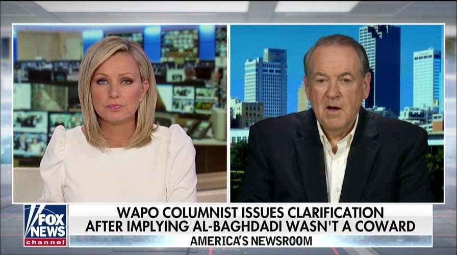 Mike Huckabee reacts after Washington Post columnist issues a clarification to article implying al-Baghdadi was not a coward