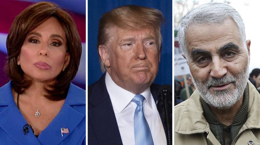 Judge Jeanine: Killing Soleimani needed to happen and Trump was the man to do it