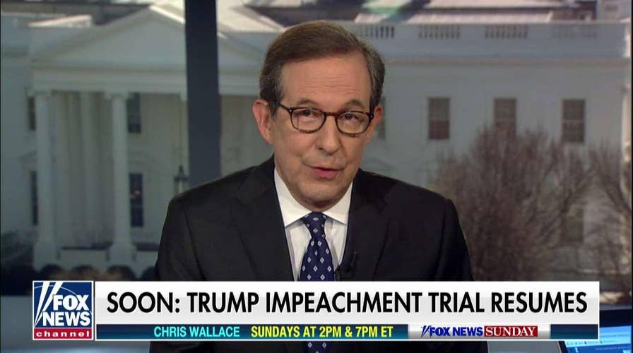 Why Chris Wallace expects a 'nasty' impeachment trial kickoff