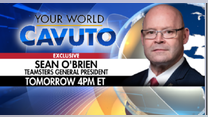 Teamsters General President Sean O'Brien to join Cavuto tomorrow at 4PM ET - Fox News