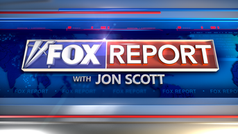 Today’s biggest news on ‘Fox Report with Jon Scott’ - Fox News