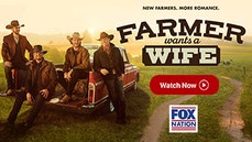 ‘Farmer Wants A Wife’ now on Fox Nation! - Fox News