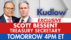 US Treasury Secretary Scott Bessent joins Kudlow tomorrow at 4 PM ET - Fox News