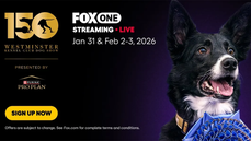 The 150th Westminster Kennel Club Dog Show on FOX One - Jan 31 & Feb 2-3 - Fox News