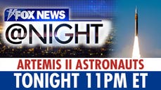 Artemis II astronauts on Fox News @ Night at 11PM ET - Fox News