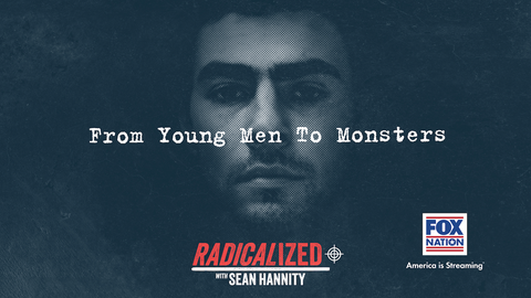 In a divided America, 'Radicalized: with Sean Hannity' reveals how isolation and online influence are fueling a dangerous new generation—stream now on Fox Nation - Fox News