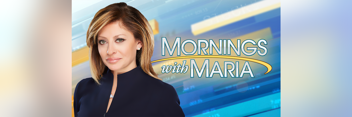 Mornings With Maria Fox Business