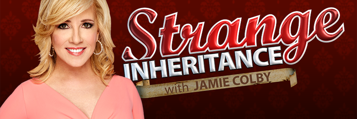 Strange Inheritance® with Jamie Colby