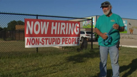 Texas business owner seeking workers posts 'Now hiring non-stupid people' sign