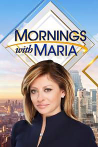 Mornings with Maria - Fox Business Video