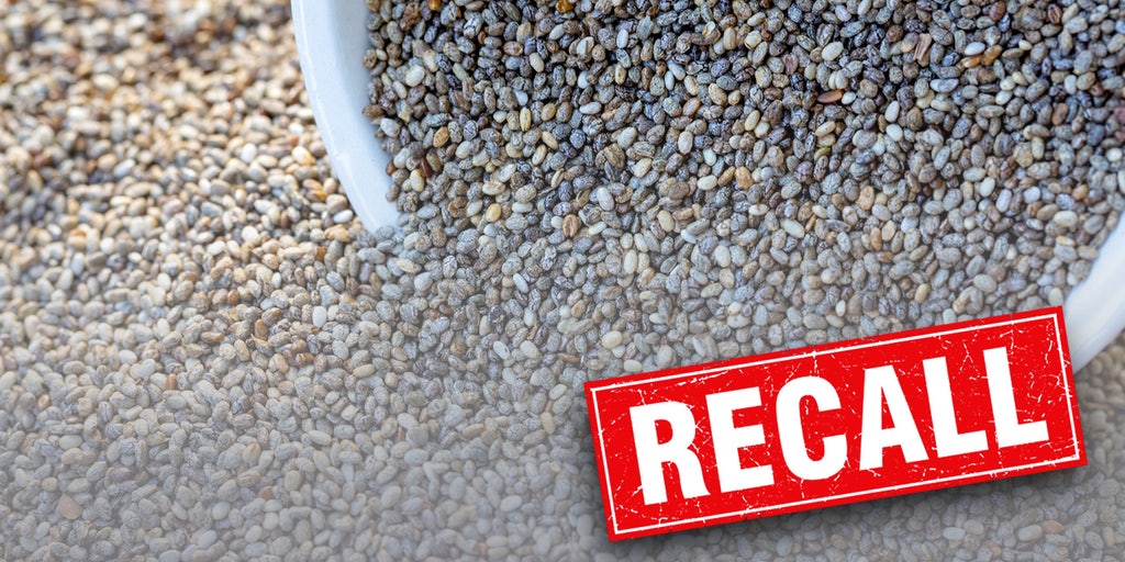 Chia seeds recalled as FDA issues highest possible risk level