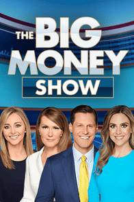 The Big Money Show - Fox Business Video