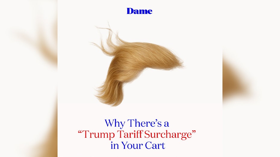 Dame Products announces "Trump additional customs duties"