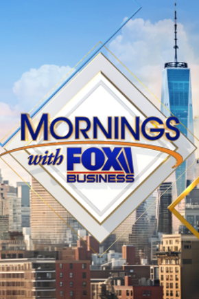Mornings with Fox Business