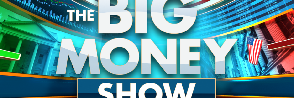 The Big Money Show