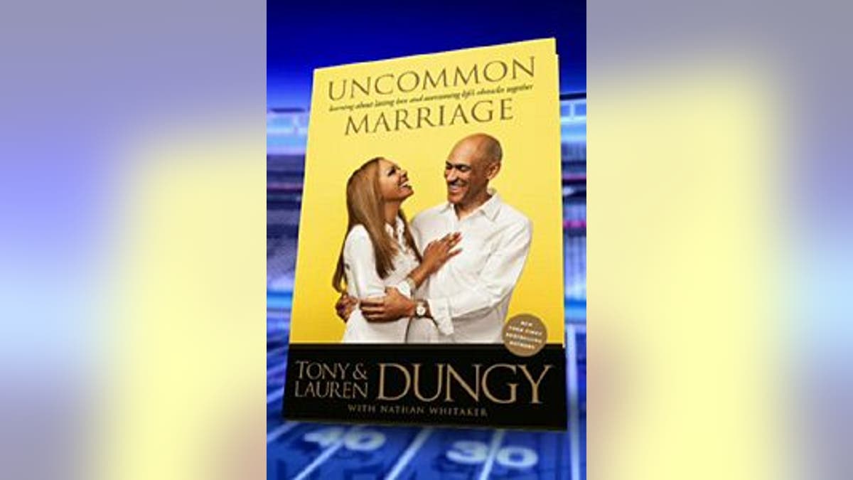 tony dungy uncommon marriage