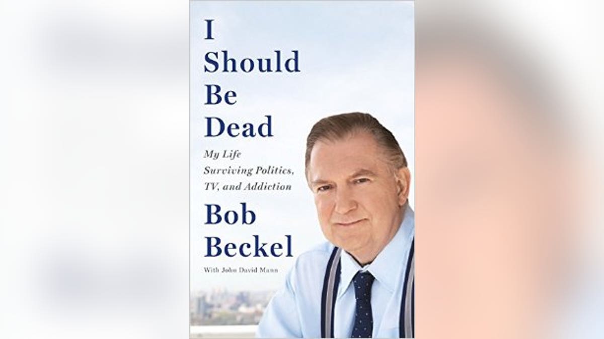 Bob Beckel I should be dead bookc over