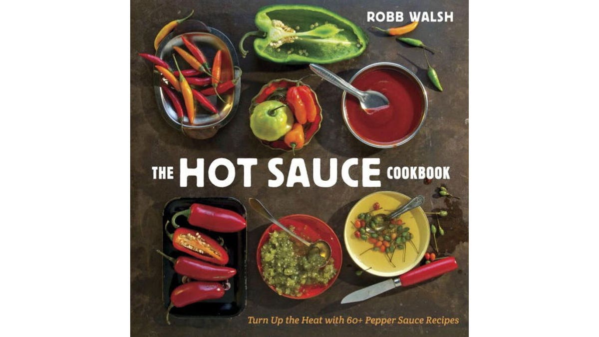 hot sauce cookbook ten speed press