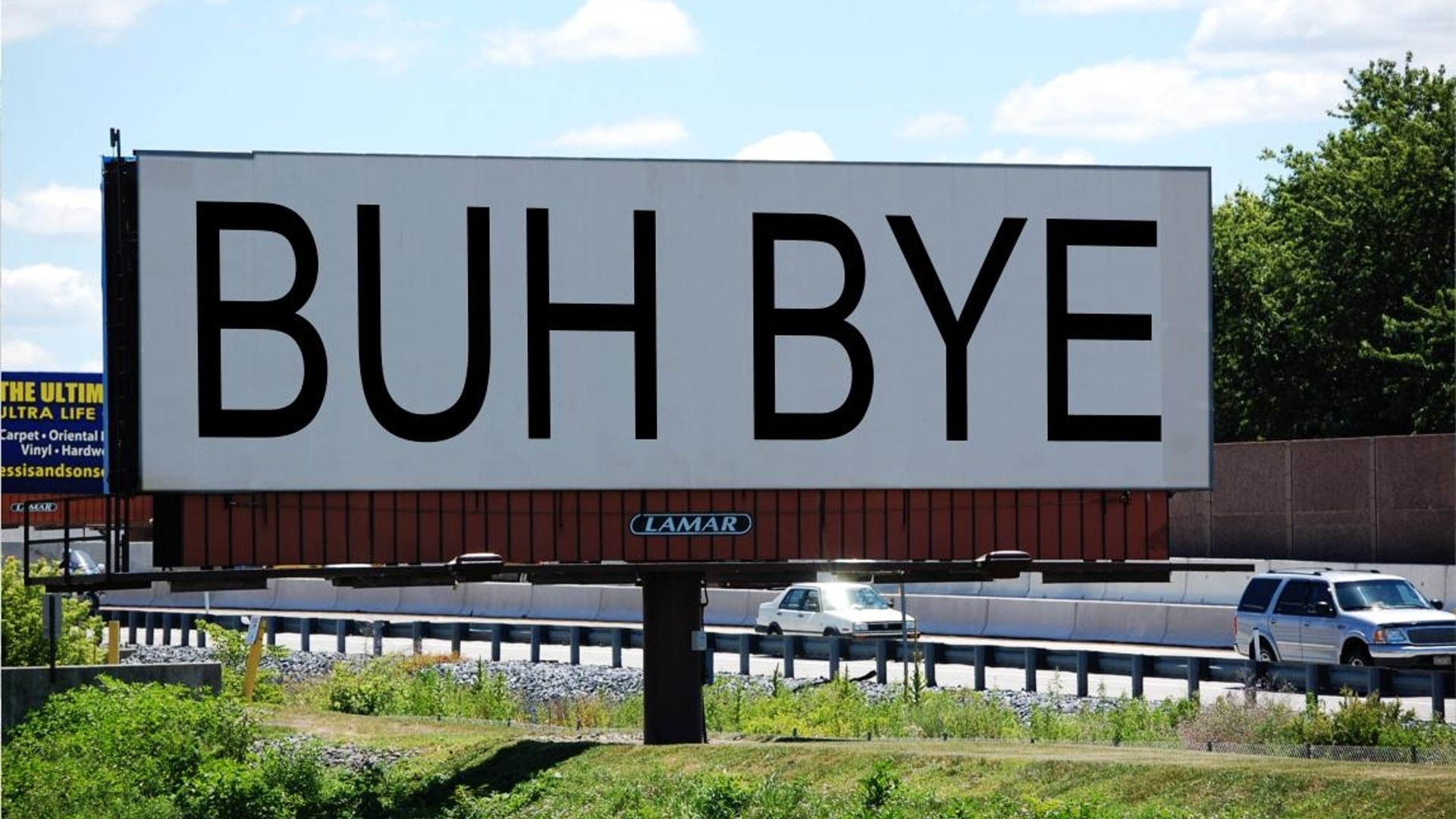 Billboards We'd Like Members of Congress to See On Their Way Out of Town