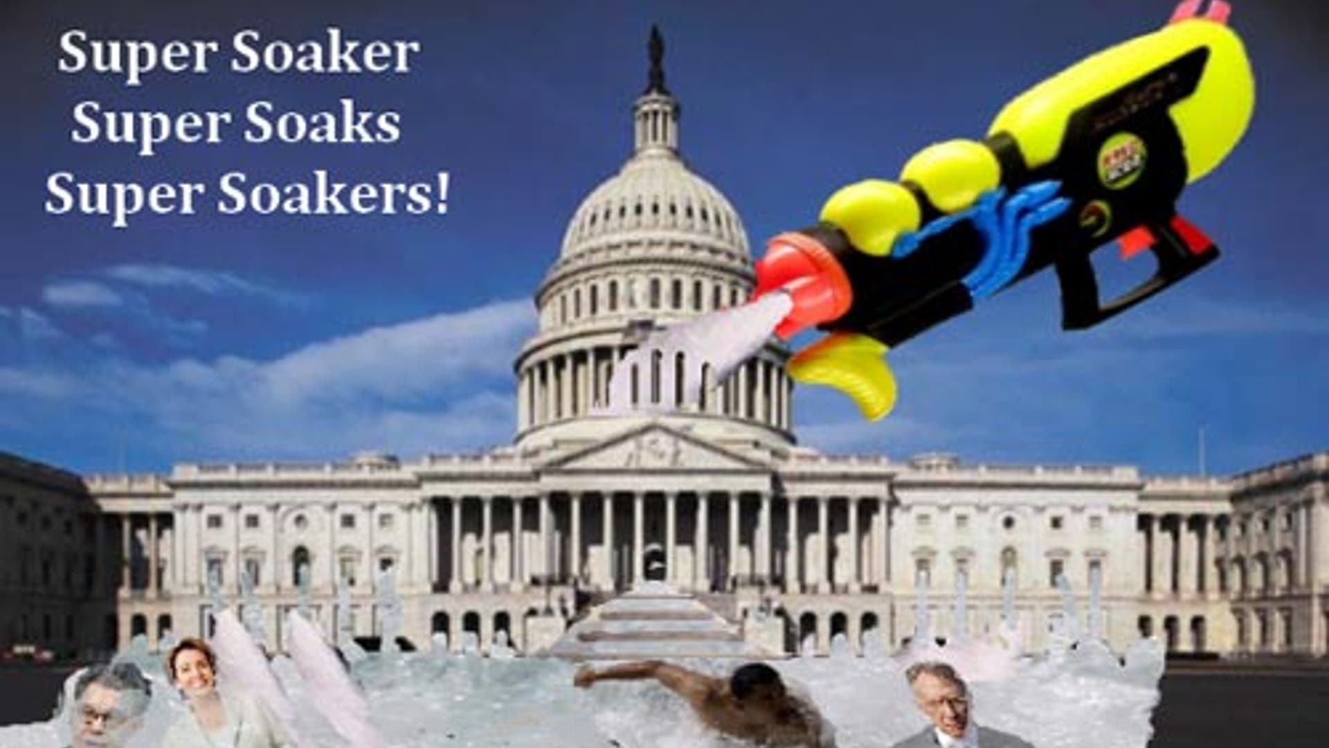 Super Soakers On Capitol Hill