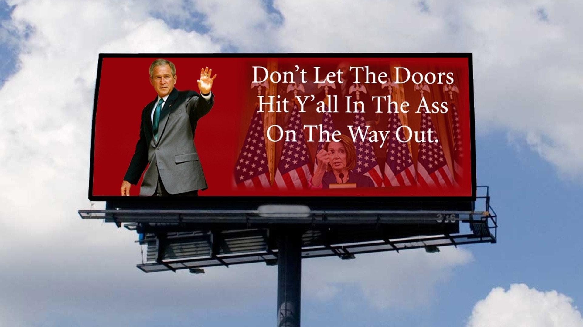 Billboards We'd Like Members of Congress to See On Their Way Out of Town