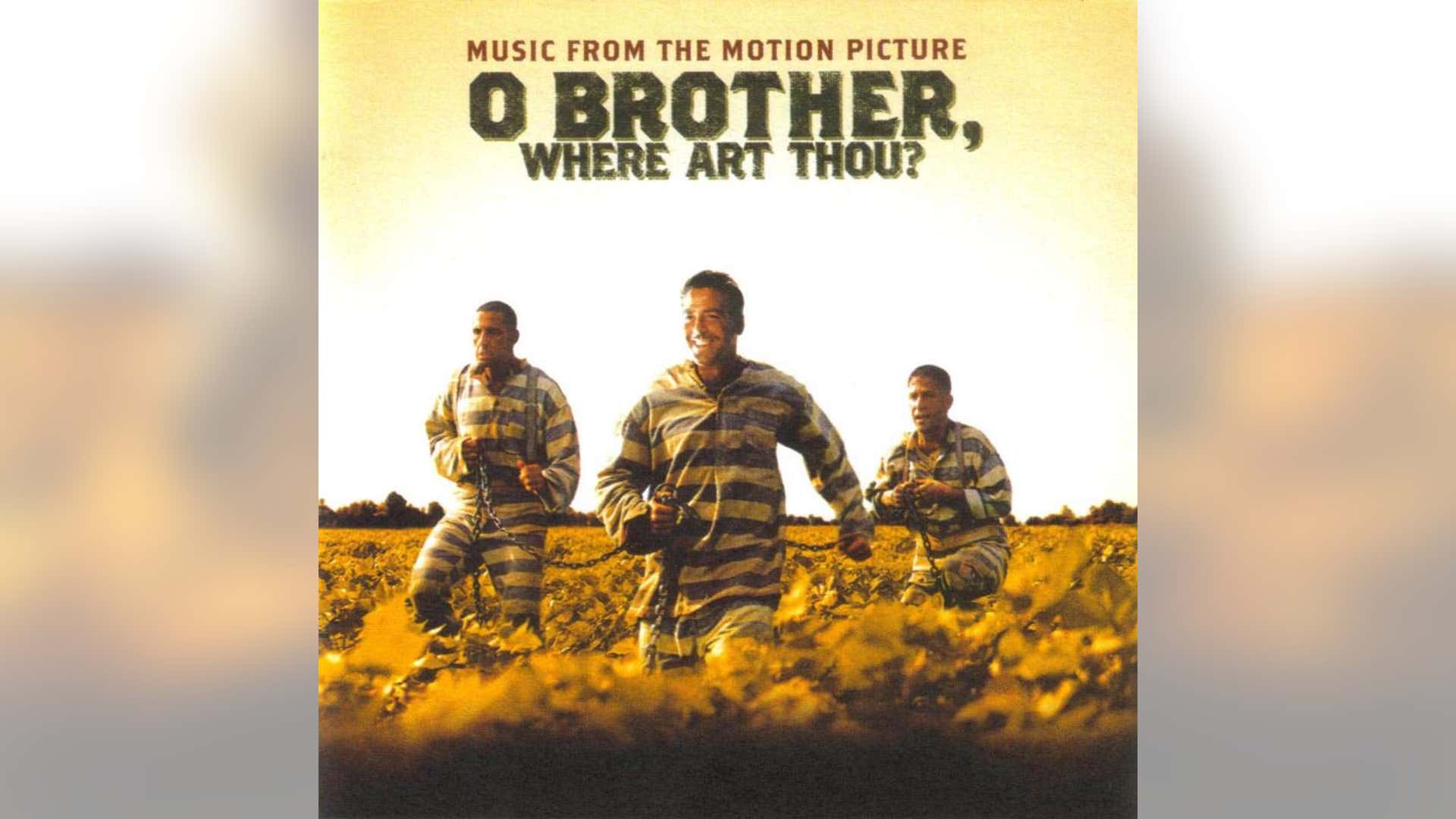 O Brother, Where Art Thou?