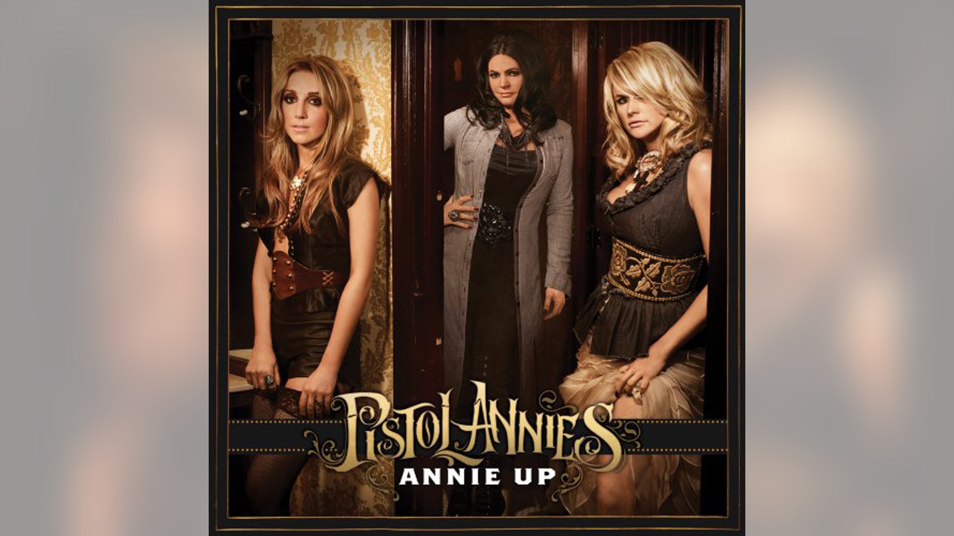 Pistol Annies: 'Annie Up'
