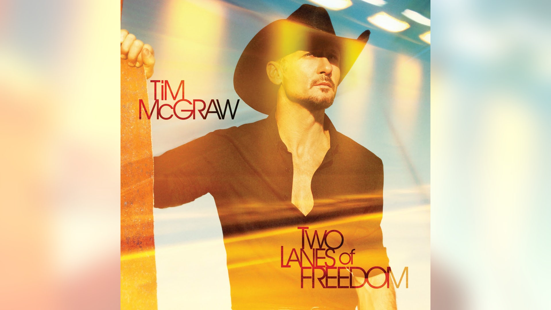 Tim McGraw: 'Two Lanes of Freedom'