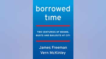 'Borrowed Time: Two Centuries of Booms, Busts, and Bailouts at Citi' by James Freeman and Vern McKinley