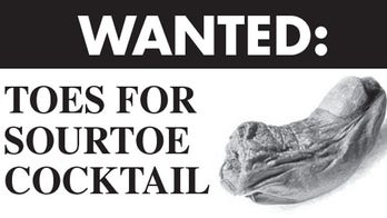 Human toes wanted by Yukon bar for Sourtoe cocktail