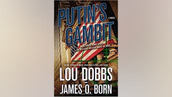 'Putin's Gambit' by Lou Dobbs