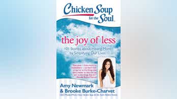"CHICKEN SOUP FOR THE SOUL: THE JOY OF LESS" BY BROOKE BURKE-CHARVET & AMY NEWMARK