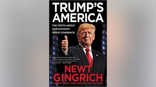 Trump's America Newt Gingrich